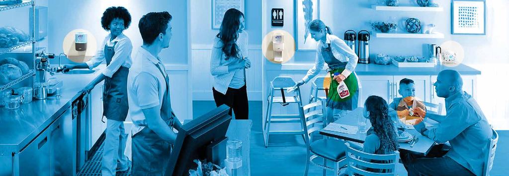 The PURELL SOLUTIONTM Send a message to guests and employees that you care.