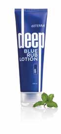 DEEP BLUE TERRAZYME LIFELONG VITALITY DEEP BLUE DEEP BLUE RUB NEW! SOOTHING LOTION Infused with Deep Blue Soothing Blend, Deep Blue Rub provides a soothing and cooling effect.