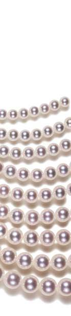 www.americanpearl.com To order call 800.847.3275 JAPANESE AKOYA CULTURED PEARLS 11 16 inch Single Strand Japanese Akoya Cultured Pearl Necklace Size (mm) Collection AAA AA A+ A A 5.