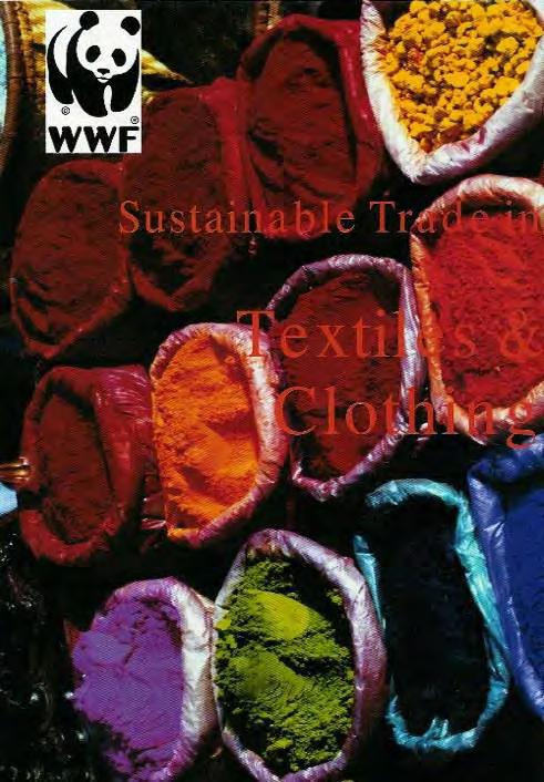 WWF- Sustainable Trade in Textiles and Clothing Lobbying Document The end of the MFA in 2004 ensured that China