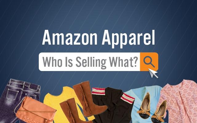 Amazon Apparel: Who Is Selling What?