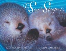 THE SEA OF SLEEP By Warren Hanson Lives in Houston, TX Illustrated by