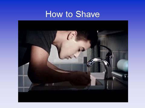 Remind students that they can only shave when the shaving cream is on their face unless they are using an electric razor. Due to allergy issues, do not allow students to touch or explore products.