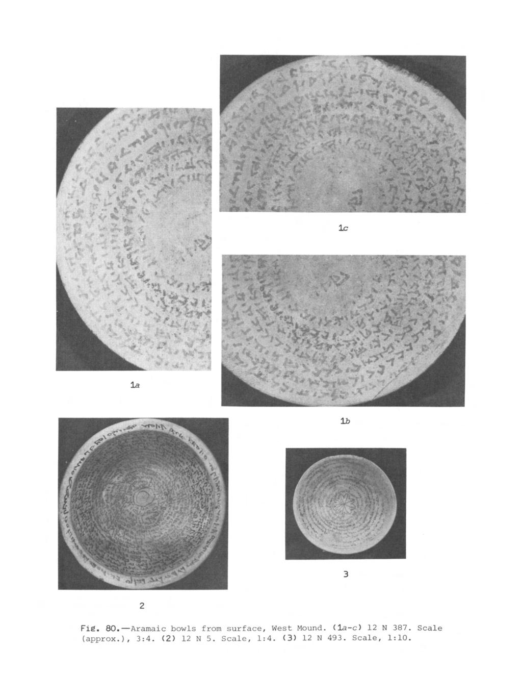 2ew L :t 1W~4 Fig. 80.-Aramaic bowls from surface, West Mound.