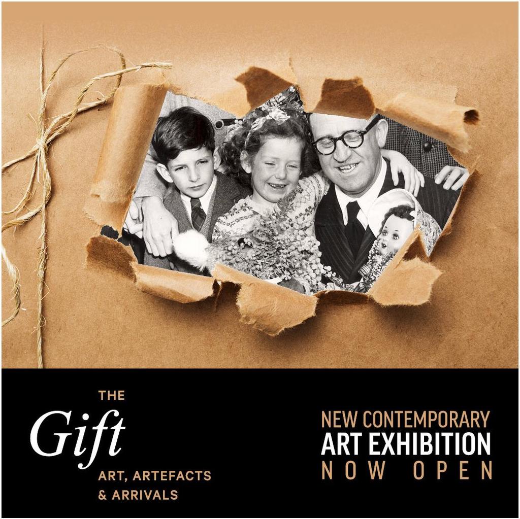 The Gift: Art, Artefacts and Arrivals MEDIA KIT