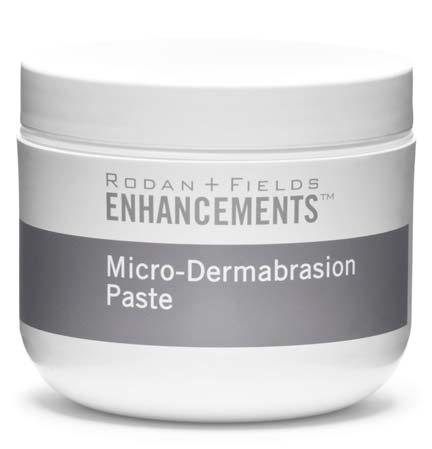 ENHANCEMENTS Boost your results of any Rodan + Fields regimen or skincare routine Provide proper exfoliation