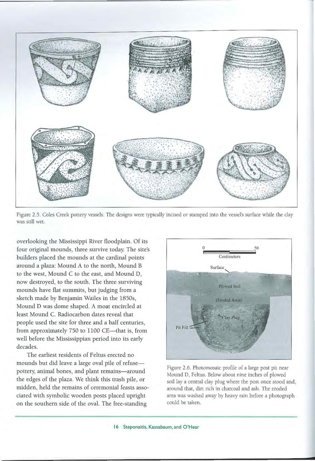 Figure 2.5. Coles Creek pottery vessels. The designs were typically incised or stamped into the vessels surface while the clay was still wet. overlooking the Mississippi River floodplain.