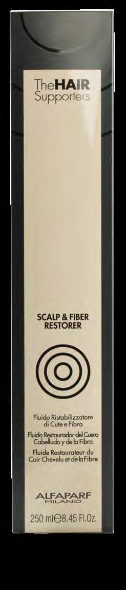 SCALP AND FIBER SCALP & FIBER RESTORER AN INCREDIBLE FLUID WITH A DOUBLE ACTION: HELPS RESTORE THE STANDARD ph LEVEL OF THE