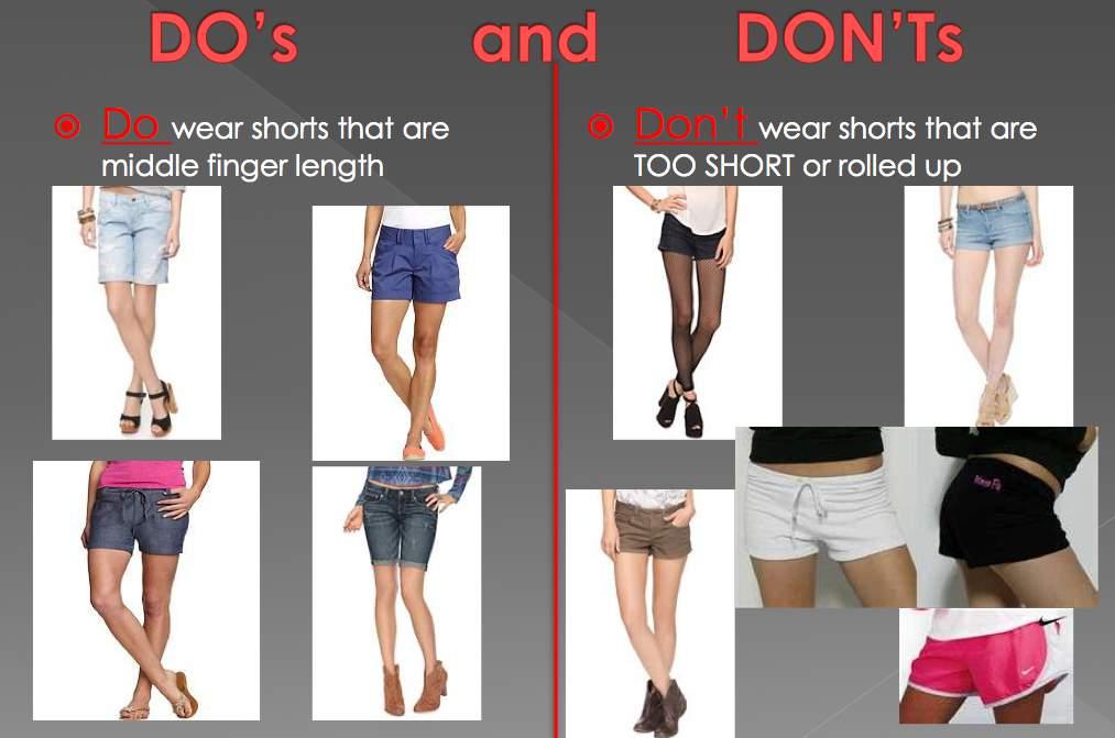 Shorts Shorts must be longer than mid-thigh and pass the