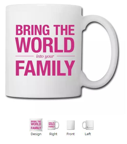 Mug: Bring the World to Your Family 5 This porcelain, fully-insulated mug is the perfect way to