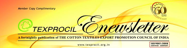 At Texprocil, however we utilized this period to meet the Hon ble Minister of Textiles and apprise her of various developments in the cotton textile sector; make a presentation to the Drawback