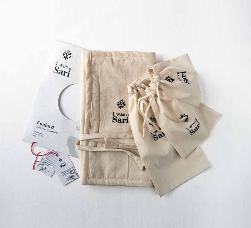 PACKAGING I was a Sari products come in a range of packaging, varying from a simple off-white reusable canvas