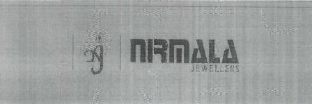 1827964 11/06/2009 NIRMALA JEWELLERS trading as NIRMALA JEWELLERS 3811/21-22 VISHNU MANDIR MARG KAROL BAGH NEW DELHI-5 MANUFACTURERS AND MERCHANTS A SOLE PROPRIETORSHIP CONCERN OF AN INDIAN NATIONAL