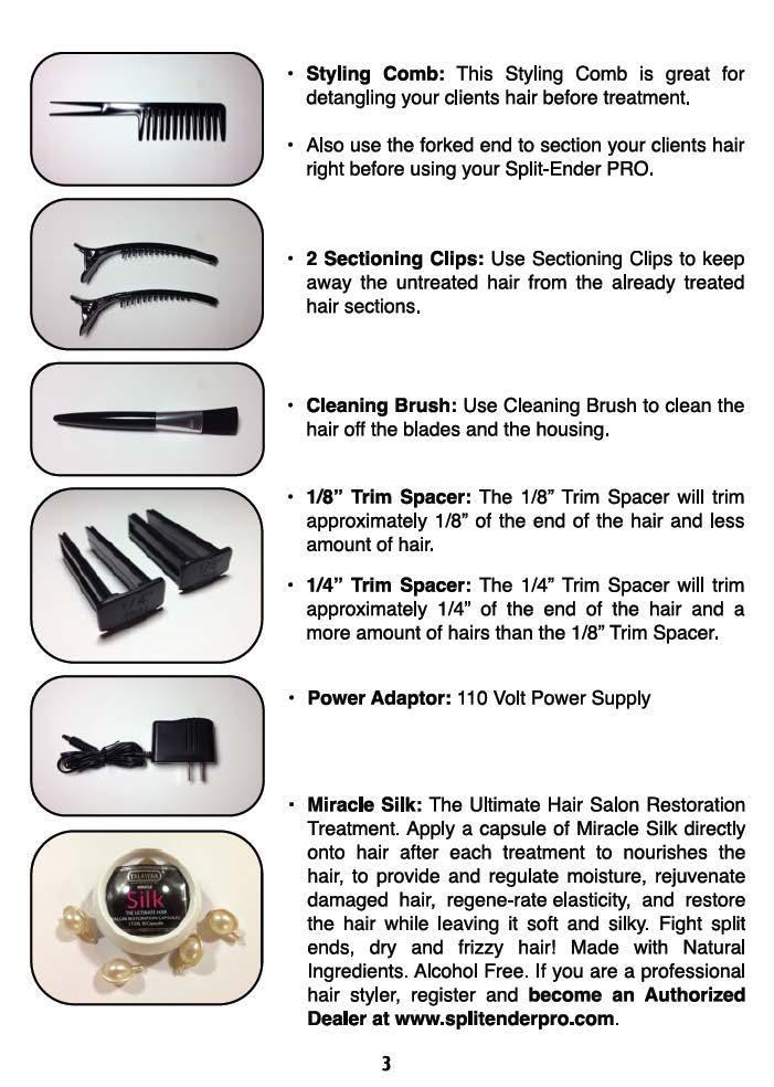 Case 3:18-cv-00823-BAS-JLB Document 1-5 Filed 04/30/18 PageID.58 Page 6 of 17 Styling Comb: This Styling Comb is great for detangling your clients hair before treatment.