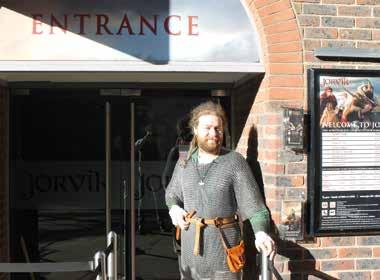 The JORVIK Visual Story What you might see When you arrive at JORVIK you may see one of our Vikings on the door.