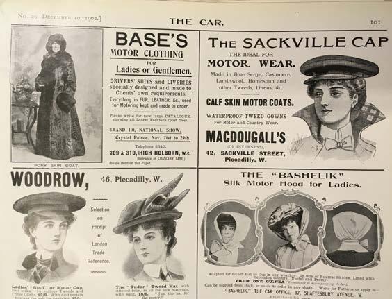 As the advertisements below show there was considerable emphasis placed on being correctly dressed when driving a car: Above image: Adverts for the recommended attire for women travelling in a motor