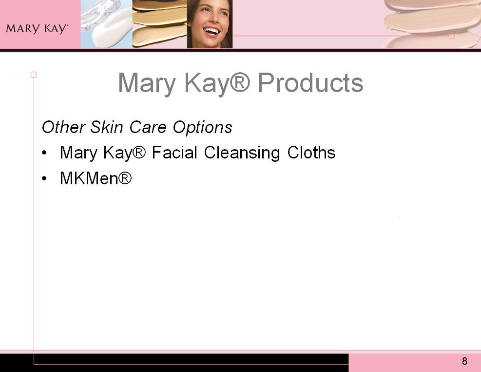 Then, you will learn about other skin care options that can also meet