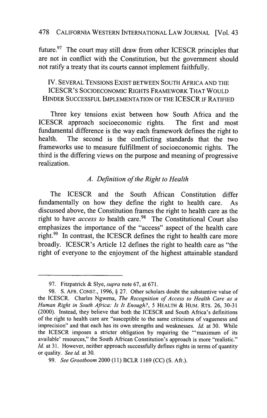 California Western International Law Journal, Vol. 43 [2012], No. 2, Art. 5 478 CALIFORNIA WESTERN INTERNATIONAL LAW JOURNAL [Vol. 43 future.