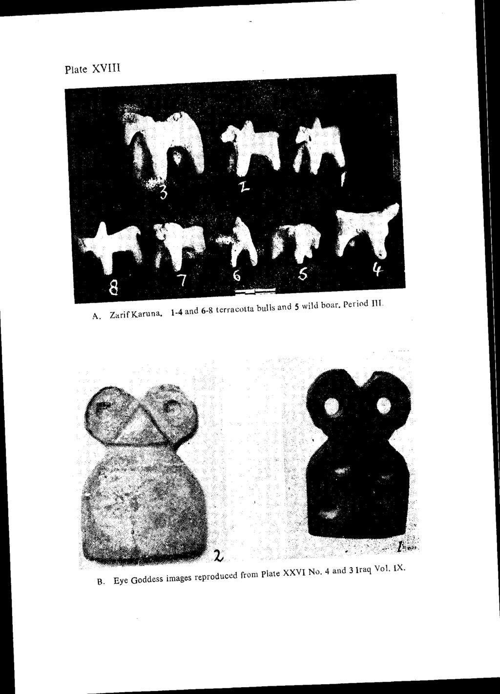 Plate XVIII A. ZarifKaruna. 1-4 and 6-8 lerracotta bulls and 5 wild boar.