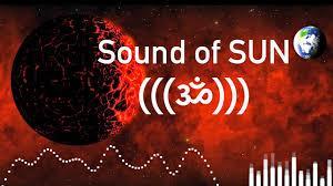 DAY 148 Scientists record the sounds of the Sun What does the Sun sound like? Perhaps you have never thought about what kinds of sounds the Sun makes, but scientists have found out.