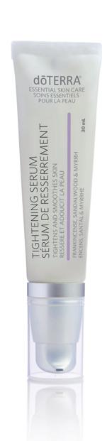 TIGHTENING SERUM Designed to be used morning and night, Tightening Serum moisturizes your skin while targeting the