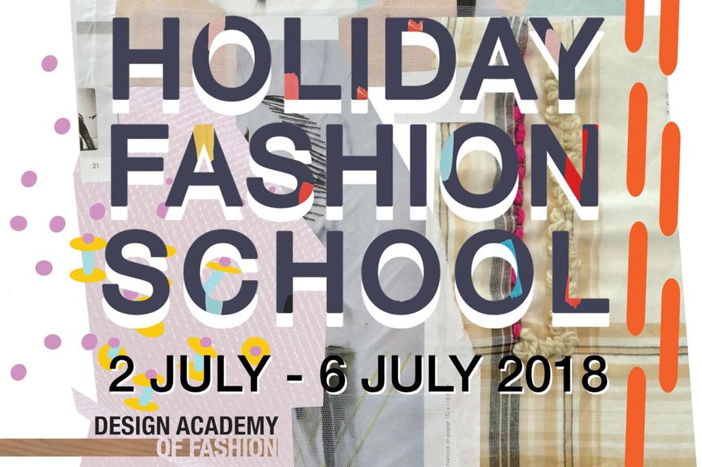 Design Academy of Fashion is excited to offer secondary education learners the chance to experience a week in the wonderful world of the Fashion Industry.