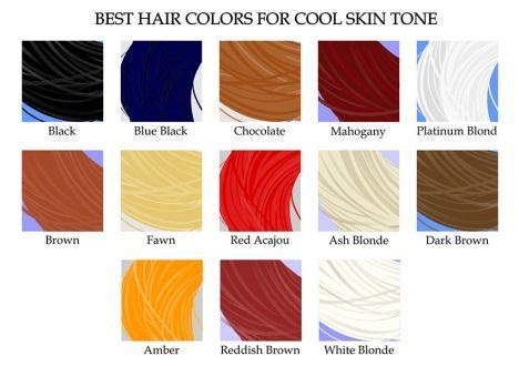Best hair colors for COOL skin tone It s impossible to pick only one hair color name it the best hair color for cool skin tones, but generally speaking you should avoid any warm color.
