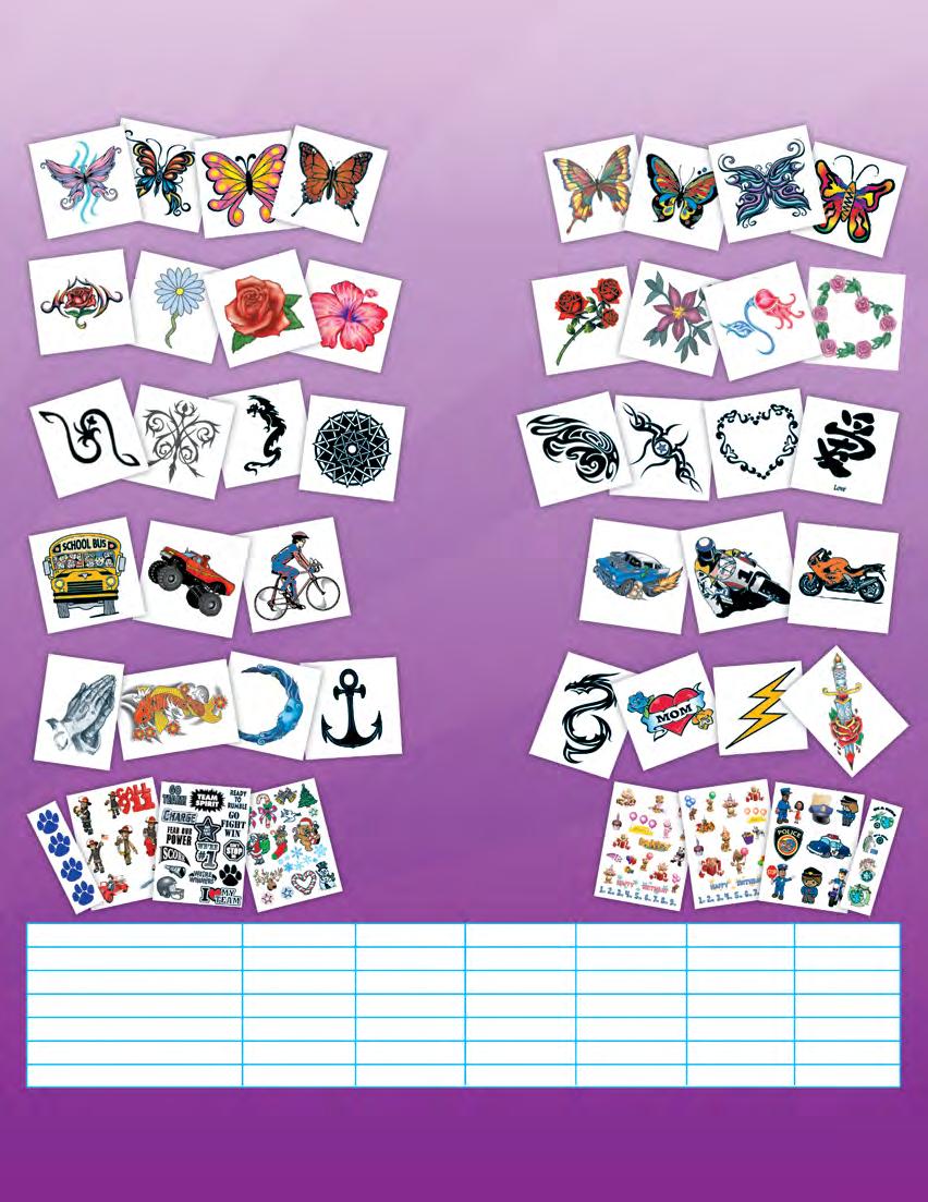 Use any in-stock image to create your own custom design. Submit instructions with your logo or text and let us do the rest! View all categories, designs and sizes at www.promotattoos.