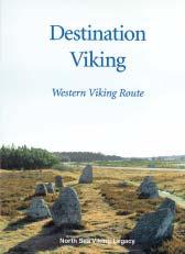Travel back in time and space and get a lively, engaging insight into life in the Viking Age.