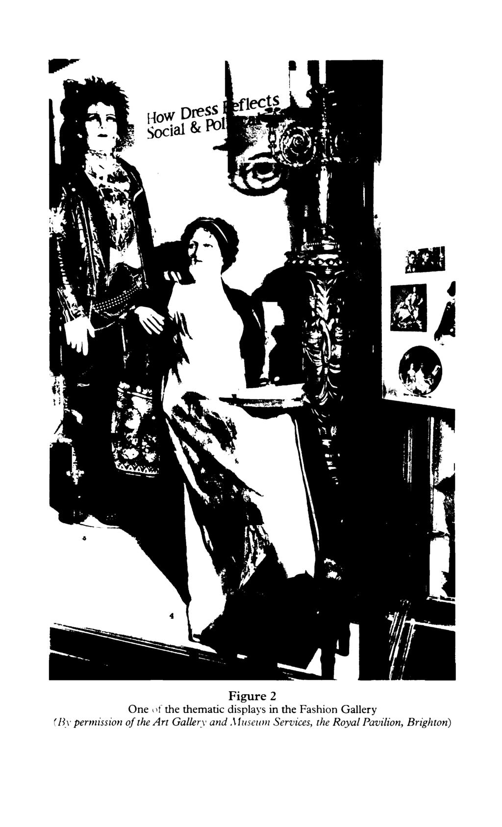 Figure 2 One of the thematic displays in the Fashion Gallery ('By