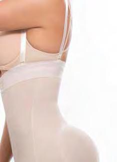 coverage on the torso with 4 rods to improve your posture GIRDLE CAPRIS Reduce the abdomen, lift the gluteus and mold your legs WAIST CORSET Reduce your waist comfortably, with rods to mold your