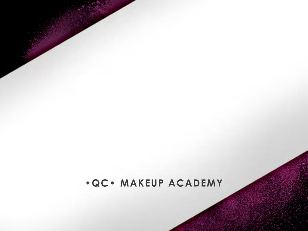 CONTACT US WWW.QCMAKEUPACADEMY.COM JOIN THE QC COMMUNITY!