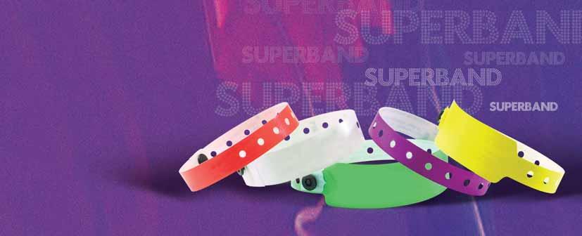 PLASTIC WRISTBANDS 0808 234 6015 SUPERBAND Waterproof, lightweight, and ultra stretch-resistant transfer.