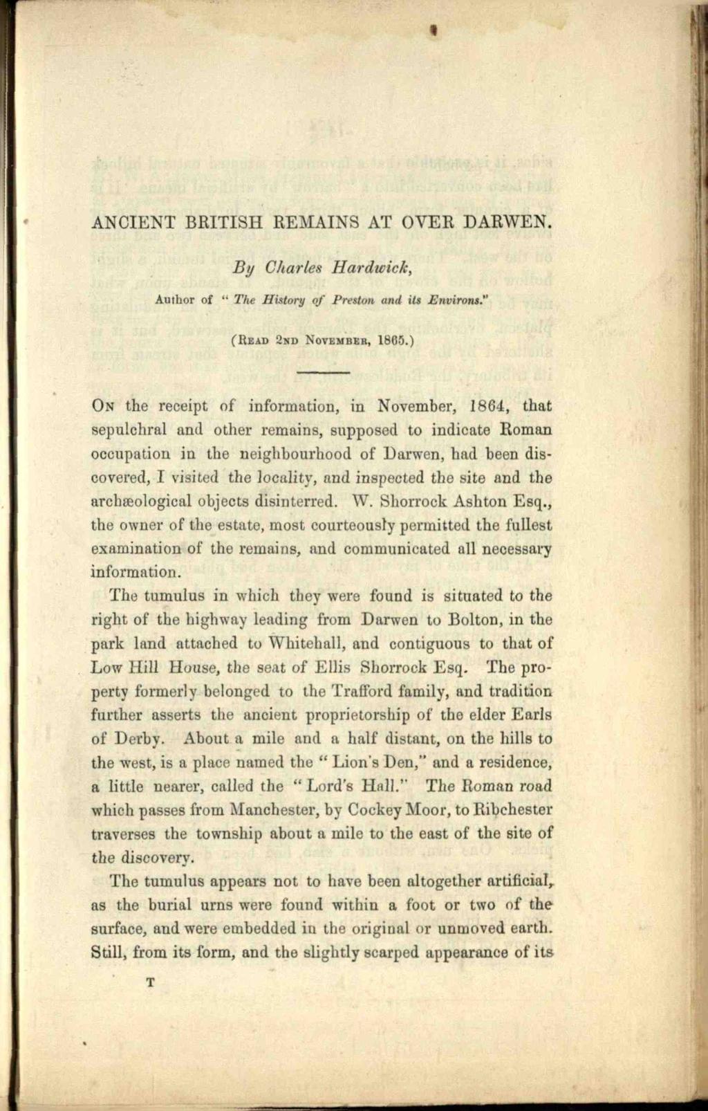 ANCIENT BRITISH REMAINS AT OVER DARWEN. By diaries Hardwick, Author of " The History of Pretton and ill Envirotu." (READ 2sD NOVEMBER, 1865.