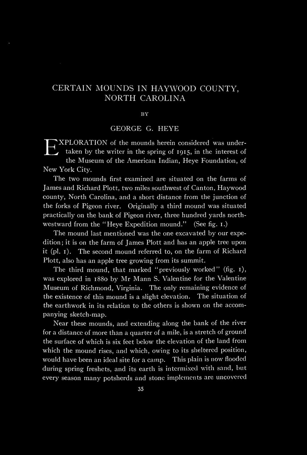 CERTAIN MOUNDS IN HAYWOOD COUNTY, NORTH CAROLINA BY GEORGE G.
