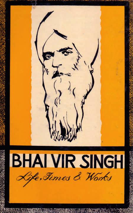 Bhai Vir Singh : Life,