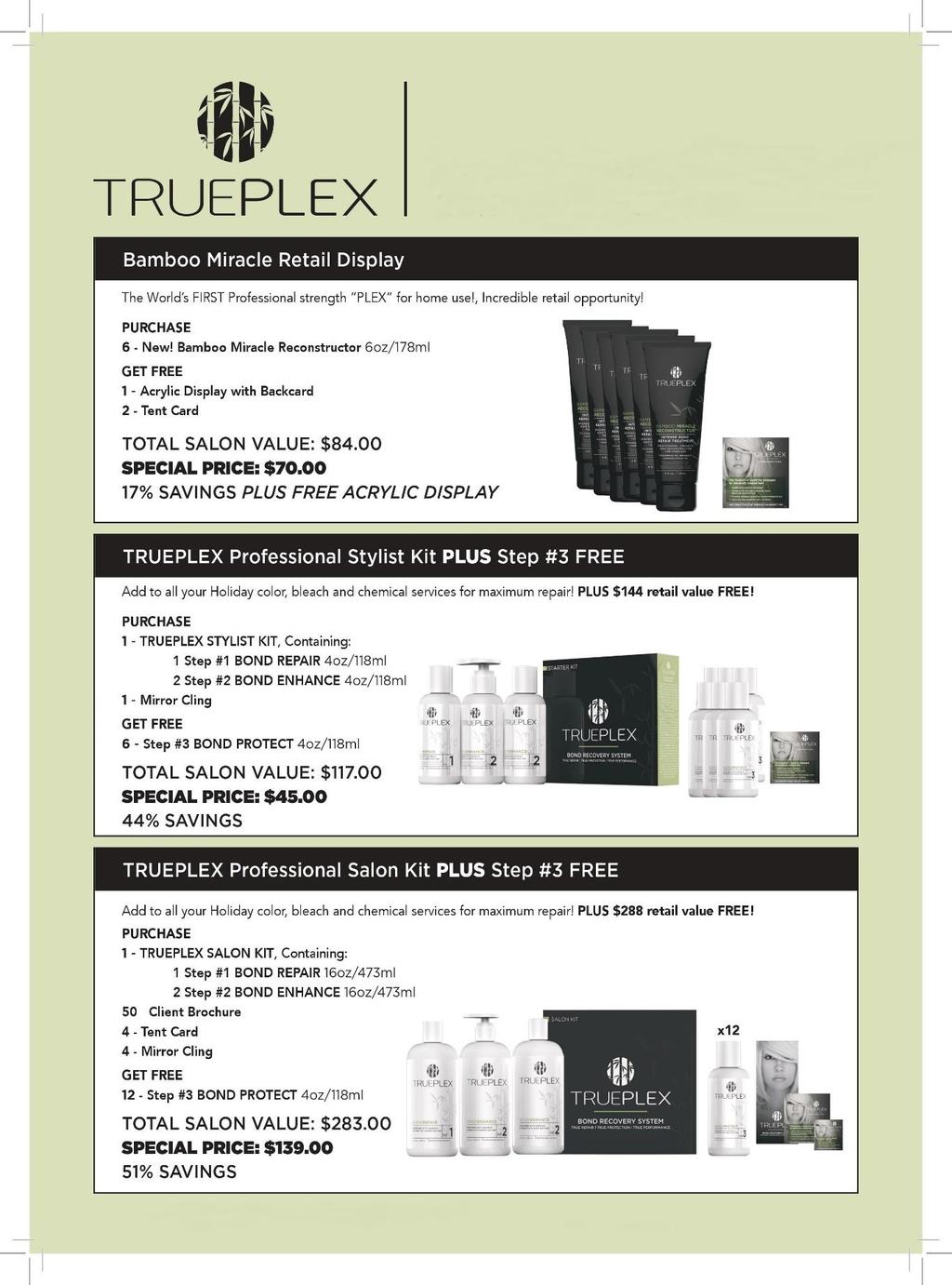TRUE PROFESSIONALS TRUEPLEX should be included with every service or used as repair and