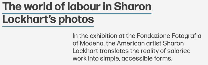 Illaria Bombelli, The world of labour in Sharon Lockhart s photos, domus, May 9, 2018 I must admit that the definitive drama written by