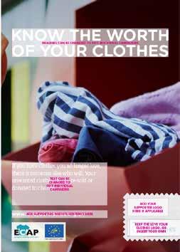 Love your Clothes By combining the experience and materials from WRAP s Love Your Clothes campaign and the results from ECAP s consumer research in European countries (Denmark, Italy, Germany and the
