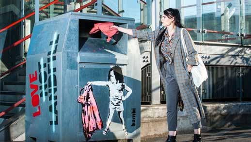 com/lovenotlandfill Multiple textile clothing banks were placed across the city in locations where young people visit regularly, five of which were designed by street artist Bambi to appeal to this