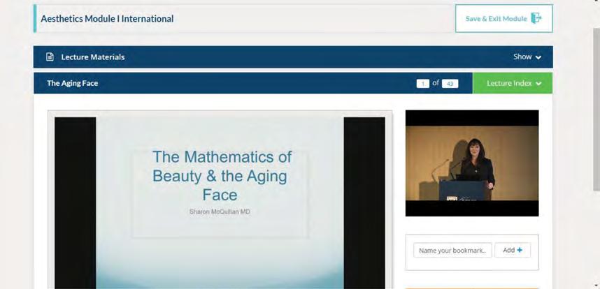 Online Module I Advanced Facial Sculpting & Contouring with Botulinum Toxin A and Facial Fillers Lectures overview 32 Topical Use of Growth Factors & Stem Cells in Skin Care Sharon McQuillan, MD 33