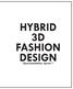 HYBRID 3D FASHION DESIGN. documentation sprint 1