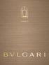2014 celebrates the 130th year of Bulgari, a name