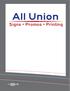 All Union. Signs Promos Printing
