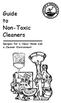 Guide to Non-Toxic Cleaners. Recipes for a Clean Home and a Cleaner Environment