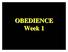 Obedience. To know God places kings and queens on thrones and man is told by God to obey his leaders