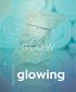 GLOW SIGNATURE COLLECTION