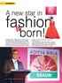 fashion born! A new star in Natural...Fluid...Fashion. After two years of intense TraiLblazer