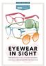 VISION EXPO EAST E YEWE AR IN SIGHT. Highlighting the iconic, yet trendy springtime collections on the annual NYC trade show floor