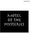 December 06, MOTEL OF the mysteries